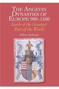 The Angevin Dynasties of Europe 900-1500