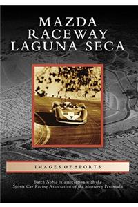 Mazda Raceway Laguna Seca