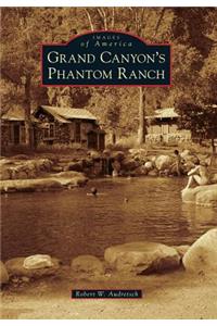 Grand Canyon's Phantom Ranch
