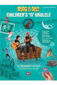 Children's Songs for Ukulele