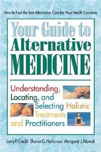 Your Guide to Alternative Medicine