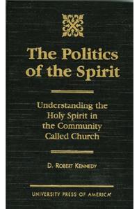 Politics of the Spirit