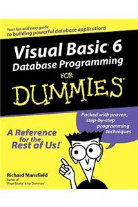 Visual Basic 6 Database Programming for Dummies