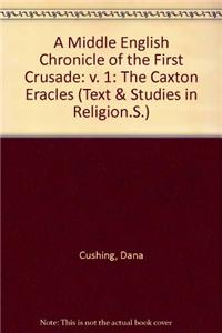 A Middle English Chronicle of the First Crusade