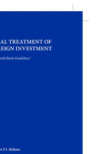 Legal Treatment of Foreign Investment