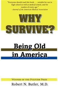 Why Survive?