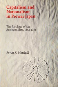 Capitalism & Nationalism in Prewar Japan