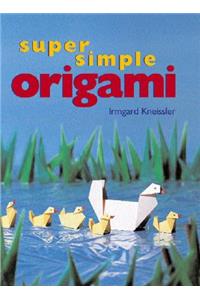 Super Simple Origami