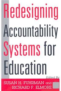 Redesigning Accountability Systems for Education