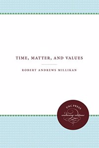 Time Matter and Values