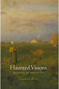 Haunted Visions