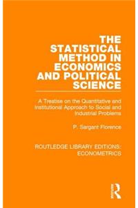 The Statistical Method in Economics and Political Science