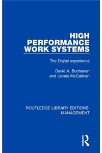 High Performance Work Systems