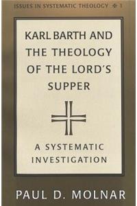 Karl Barth and the Theology of the Lord's Supper