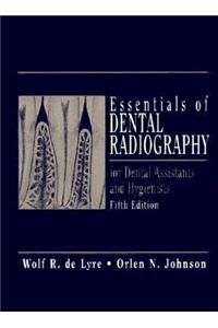 Essentials of Dental Radiography for Dental Assistants and Hygienists