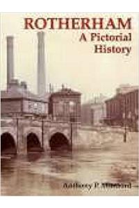 Rotherham A Pictorial History