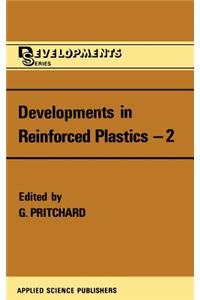 Developments in Reinforced Plastics