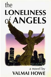 Loneliness of Angels