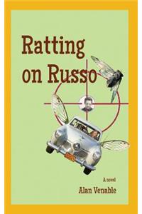 Ratting on Russo