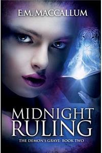 Midnight Ruling (The Demon's Grave #2)