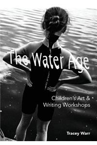 The Water Age Children's Art & Writing Workshops