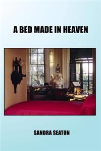 A Bed Made in Heaven