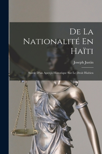 De La Nationalité En Haïti