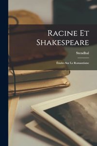 Racine Et Shakespeare