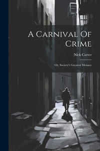Carnival Of Crime