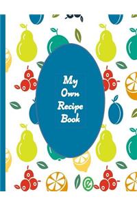 My Own Recipe Book