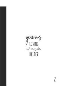 Generous Loving Warm Helper