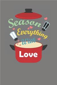 Season Everything With Love