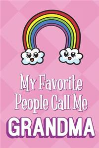 My Favorite People Call Me Grandma