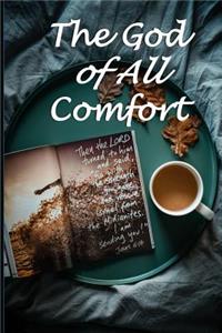 The God of All Comfort