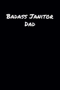 Badass Janitor Dad