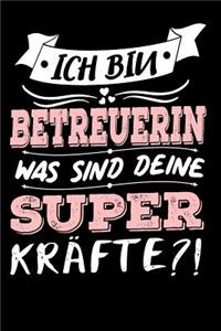 Ich Bin Betreuerin Was Sind Deine Superkräfte?!