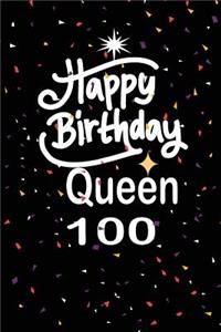 Happy birthday queen 100