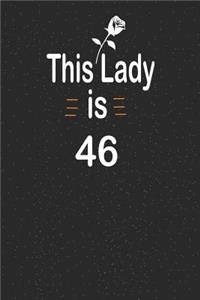 This lady is 46