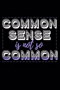 Common Sense Is Not So Common