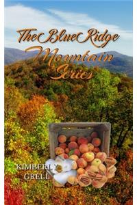 The Blue Ridge Mountain Series