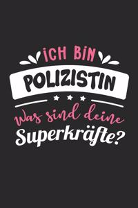 Ich Bin Polizistin Was Sind Deine Superkräfte?