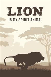 Lion Is My Spirit Animal
