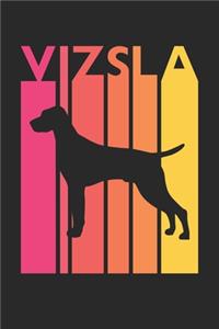Vizsla Journal - Vintage Vizsla Notebook - Gift for Vizsla Lovers