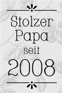 Stolzer Papa 2008