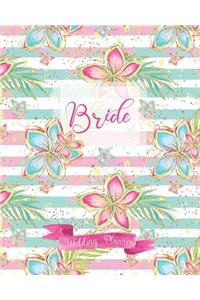 Bride Wedding Planner