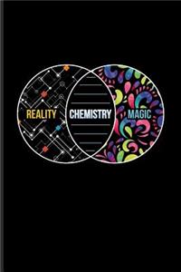 Reality Chemistry Magic