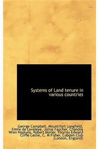 Systems of Land Tenure in Various Countries