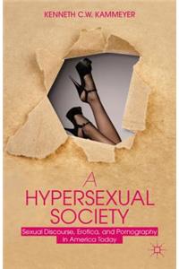 Hypersexual Society