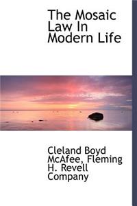 The Mosaic Law in Modern Life