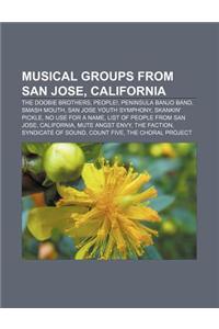 Musical Groups from San Jose, California